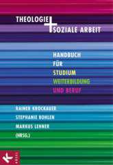Krockauer, Rainer / Bohlen, Stephanie: Theologie und Soziale Arbeit