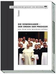 Produktbild: Die Dominikaner - Der Orden der Prediger