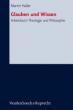 Hailer, Martin: Glauben und Wissen
