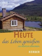 Produktbild: Heute das Leben genie�en