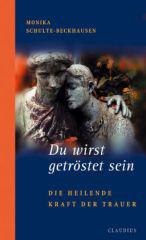 Produktbild: Du wirst getr�stet sein