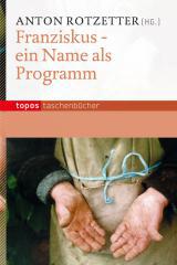 Produktbild: Franziskus - ein Name als Programm