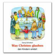 Produktbild: Was Christen glauben den Kindern erklrt