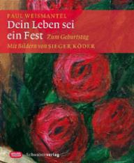 Produktbild: Dein Leben sei ein Fest - Zum Geburtstag