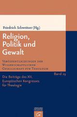 Religion, Politik und Gewalt