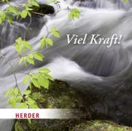 Produktbild: Viel Kraft!