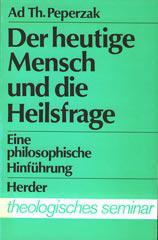 Produktbild: Der heutige Mensch und die Heilsfrage