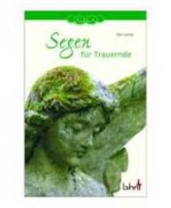 Produktbild: Segen f�r Trauernde