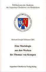 Produktbild: Eine Mariologie aus den Werken des Thomas von Kempen