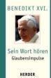 Benedikt XVI. / Ratzinger, Joseph: Sein Wort hren