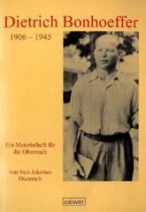 Produktbild: Dietrich Bonhoeffer, 1906-1945