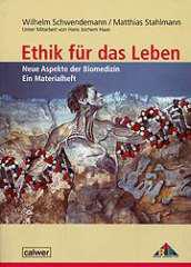 Produktbild: Ethik f�r das Leben - Neue Aspekte der Biomedizin
