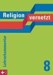 Produktbild: Religion vernetzt 8 - Lehrerkommentar