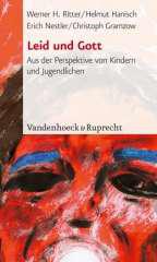 Ritter, Werner H. / Hanisch, Helmut / Nestler, Erich / Gramzow, Christoph: Leid und Gott