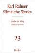 Rahner, Karl: Smtliche Werke - Band 23