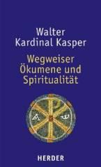 Produktbild: Wegweiser kumene und Spiritualitt