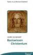 Schwikart, Georg: Basiswissen Christentum