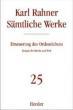 Rahner, Karl: Smtliche Werke - Band 25