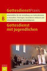 Produktbild: Gottesdienste mit Jugendlichen