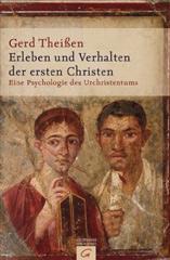 Theien, Gerd: Erleben und Verhalten der ersten Christen
