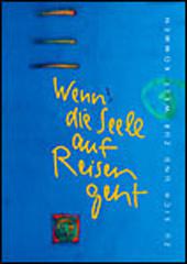 Produktbild: Wenn die Seele auf Reisen geht