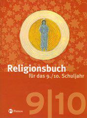 Religionsbuch fr das neunte und zehnte Schuljahr - Teil 1: 9. Schuljahr