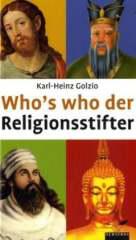 Golzio, Karl-Heinz:  Who's who der Religionsstifter