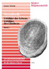 Produktbild: Symbole - Urbilder des Lebens, Urbilder des Glaubens - Band 2