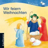 Tonner, Sebastian: Wir feiern Weihnachten