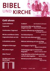 Bibel und Kirche - 63. Jahrgang (1 / 2008)
