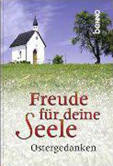 Produktbild: Freude f�r deine Seele