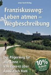 Produktbild: Franziskusweg: Leben atmen - Wegbeschreibungen