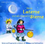Ammann Wunderle, Brigitte: Meine Laterne und abertausend Sterne