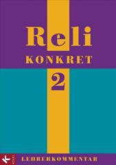 Produktbild: Reli konkret Lehrerkommentar - Band 2: 7./8. Schuljahr