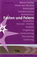 Produktbild: Jugendgottesdienste - Fasten und Feiern