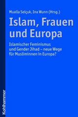 Islam, Frauen und Europa