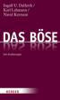 Dalferth, Ingolf U. / Lehmann, Karl / Kermani, Navid: Das Bse
