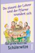 Abeln, Reinhard / Geßner, Georg: Da staunt der Lehrer und der Pfarrer wundert sich
