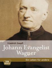 Produktbild: Johann Evangelist Wagner