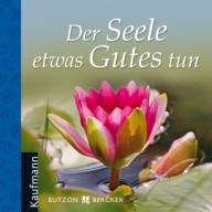 Produktbild: Der Seele etwas Gutes tun