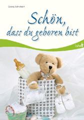 Produktbild: Sch�n, dass du geboren bist