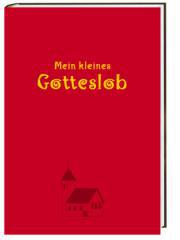 Biehl, Pia: Mein kleines Gotteslob