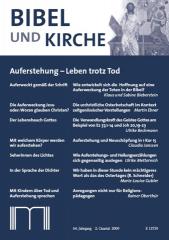 Bibel und Kirche - 64. Jahrgang (2 / 2009)