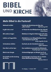 Bibel und Kirche - 64. Jahrgang (4 / 2009)