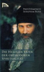Produktbild: Die heiligen V�ter der orthodoxen Spiritualit�t