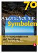 Hoffsümmer, Willi: 70 Ansprachen mit Symbolen für Trauergottesdienst und Beerdigung