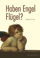 Produktbild: Haben Engel Fl�gel?