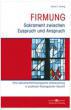 Höring, Patrik C.: Firmung - Sakrament zwischen Zuspruch und Anspruch