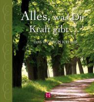 Produktbild: Alles, was Dir Kraft gibt