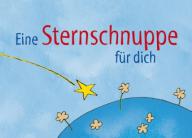 Lehmacher, Renate und Georg: Eine Sternschnuppe fr dich
